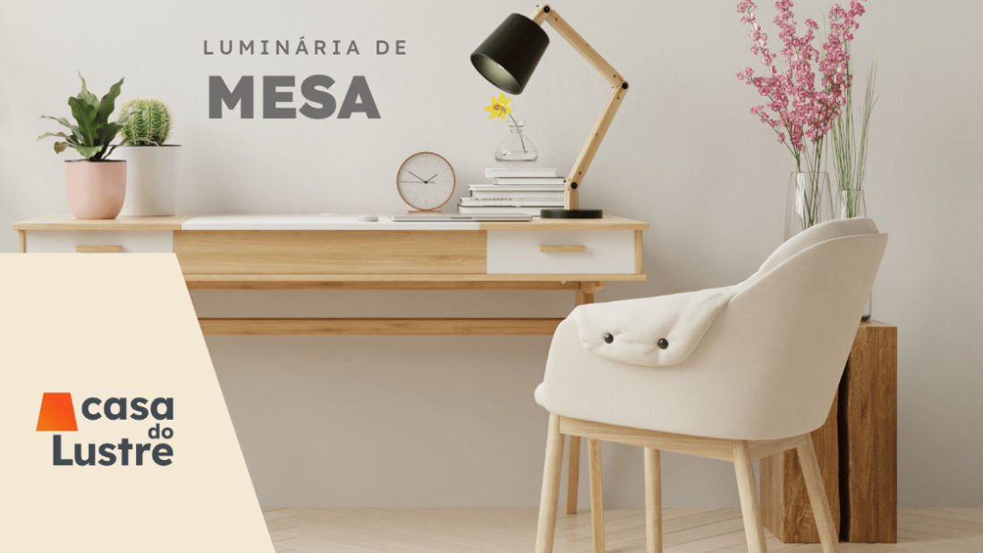 Luminária de Mesa